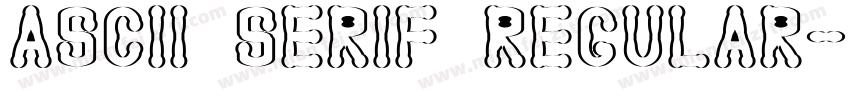 ASCii Serif Regular字体转换